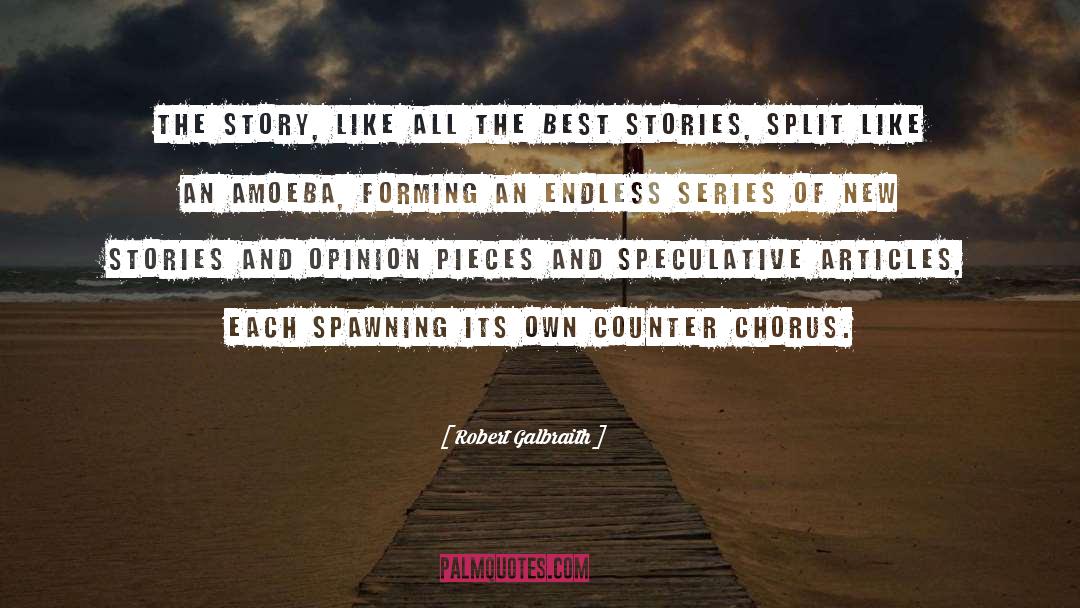 The Best Stories quotes by Robert Galbraith