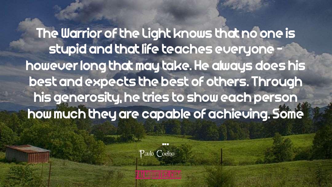 The Best Teacher quotes by Paulo Coelho