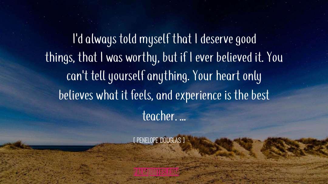 The Best Teacher quotes by Penelope Douglas