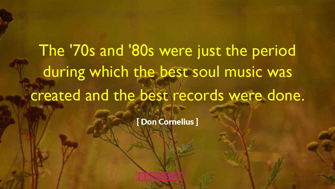 The Best Yes quotes by Don Cornelius