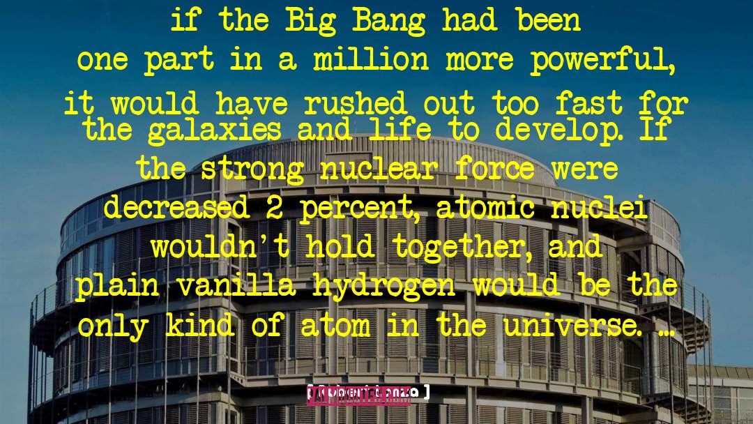 The Big Bang quotes by Robert Lanza