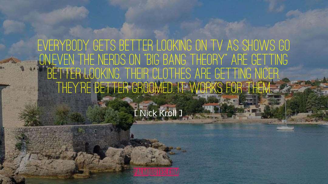 The Big Bang Theory Inspirational quotes by Nick Kroll