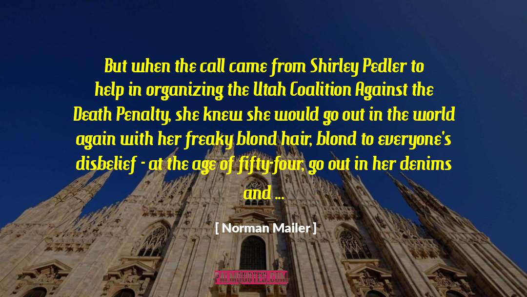 The Big World quotes by Norman Mailer