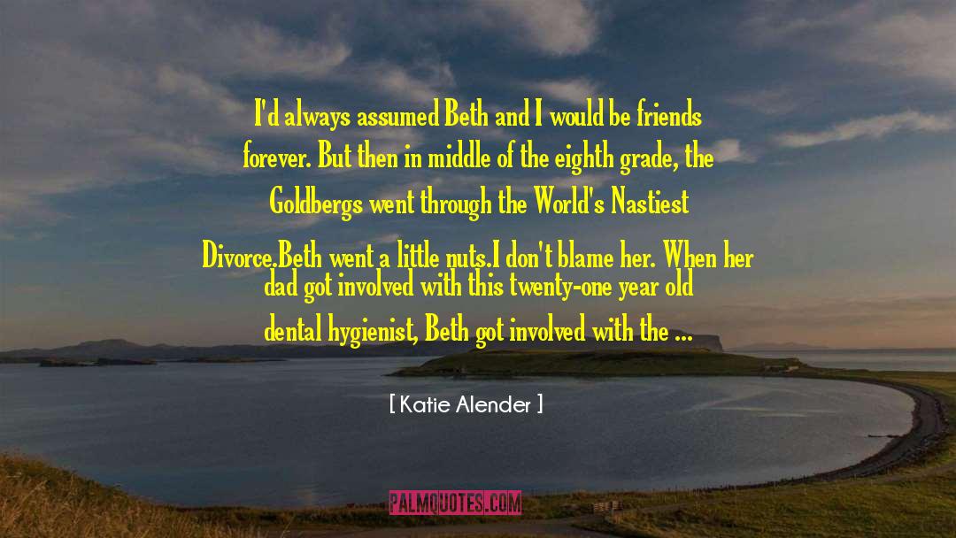 The Big World quotes by Katie Alender
