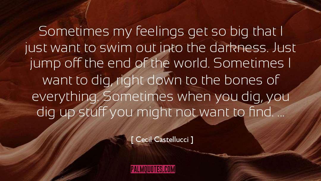 The Big World quotes by Cecil Castellucci
