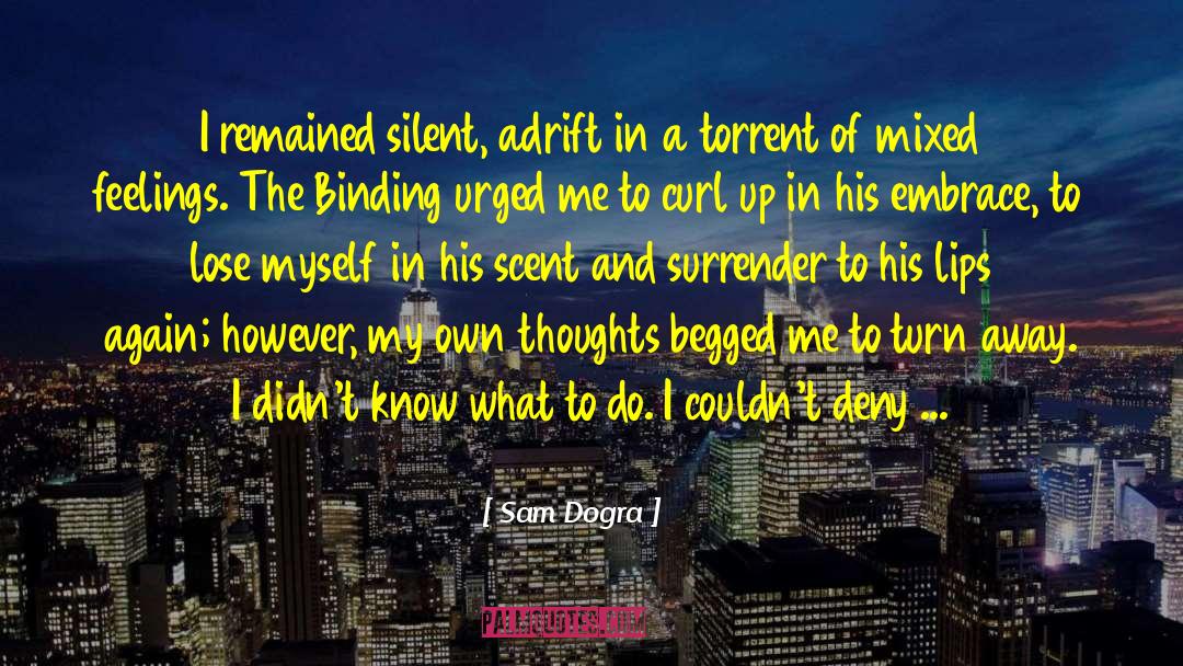 The Binding quotes by Sam Dogra