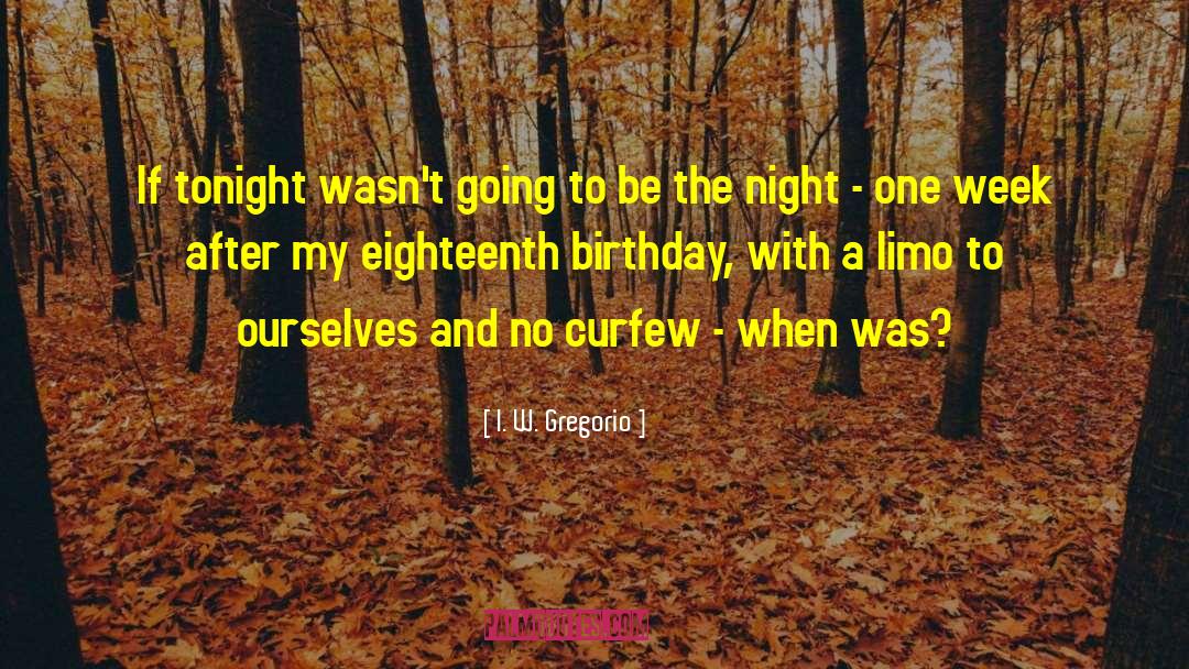 The Birthday Party quotes by I. W. Gregorio
