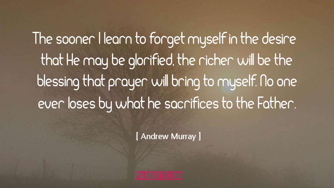 The Blessing quotes by Andrew Murray