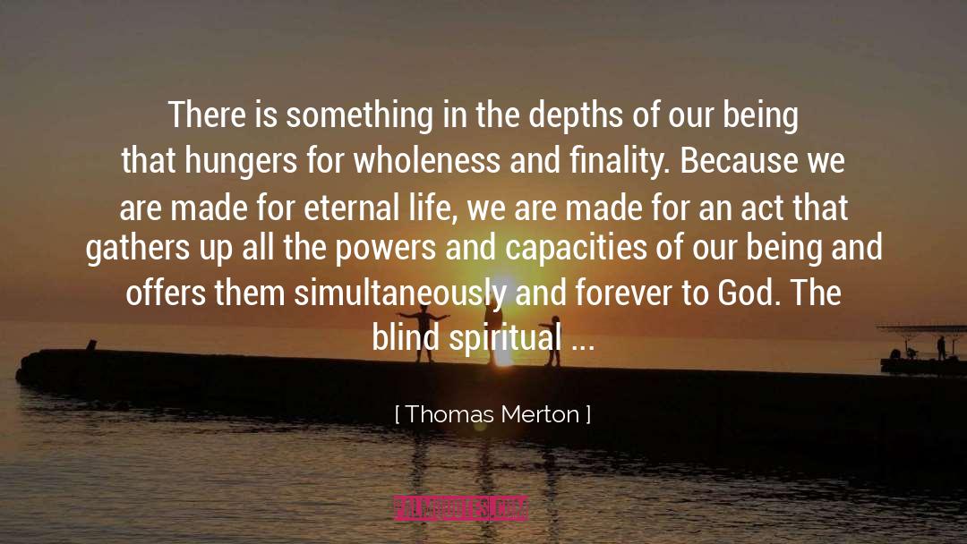 The Blind quotes by Thomas Merton
