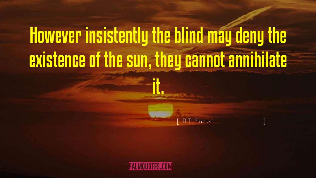 The Blind quotes by D.T. Suzuki