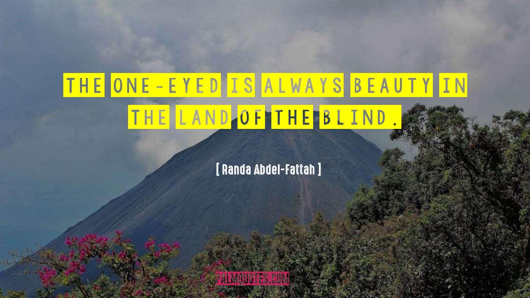 The Blind quotes by Randa Abdel-Fattah
