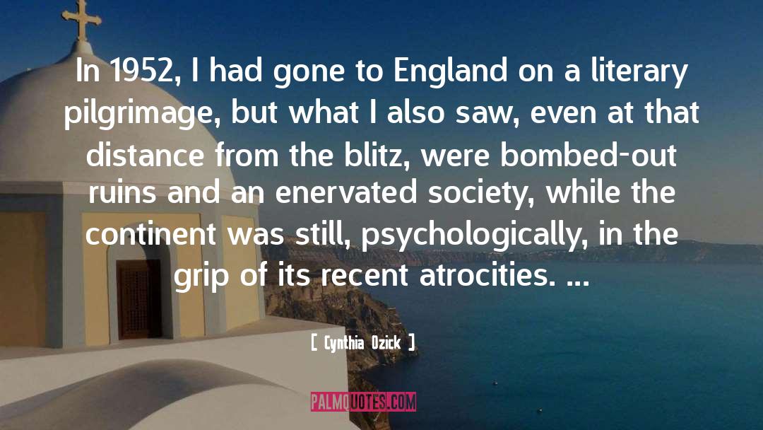 The Blitz quotes by Cynthia Ozick