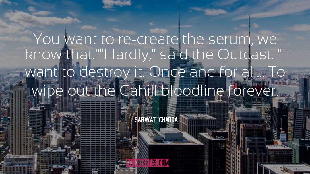 The Bloodline Revelations quotes by Sarwat Chadda