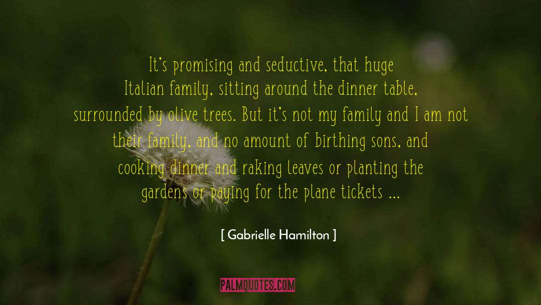 The Bloodline Revelations quotes by Gabrielle Hamilton