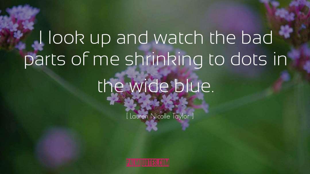 The Blue Hour quotes by Lauren Nicolle Taylor