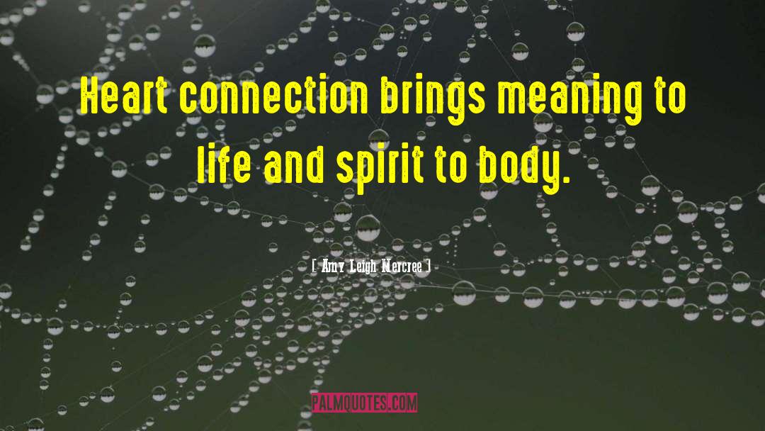 The Body Electric quotes by Amy Leigh Mercree