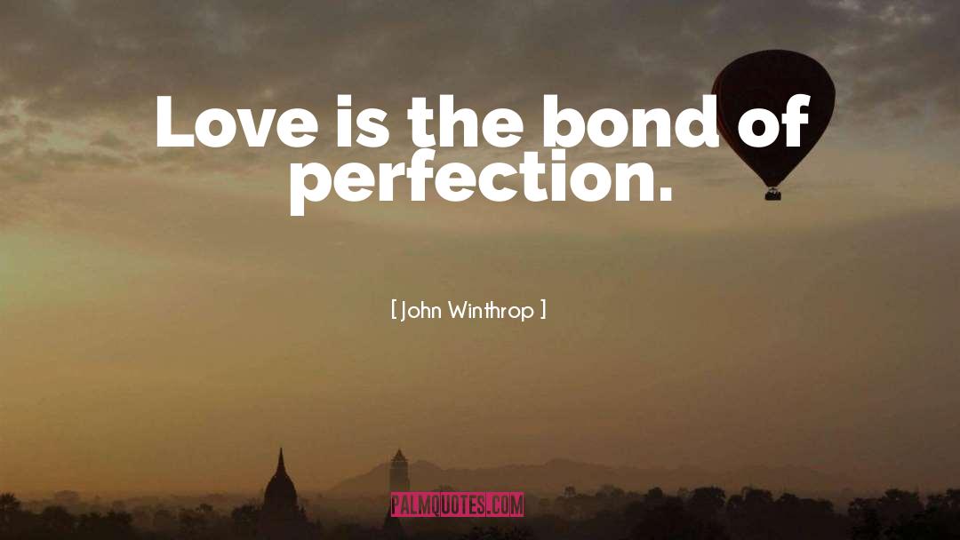The Bond quotes by John Winthrop