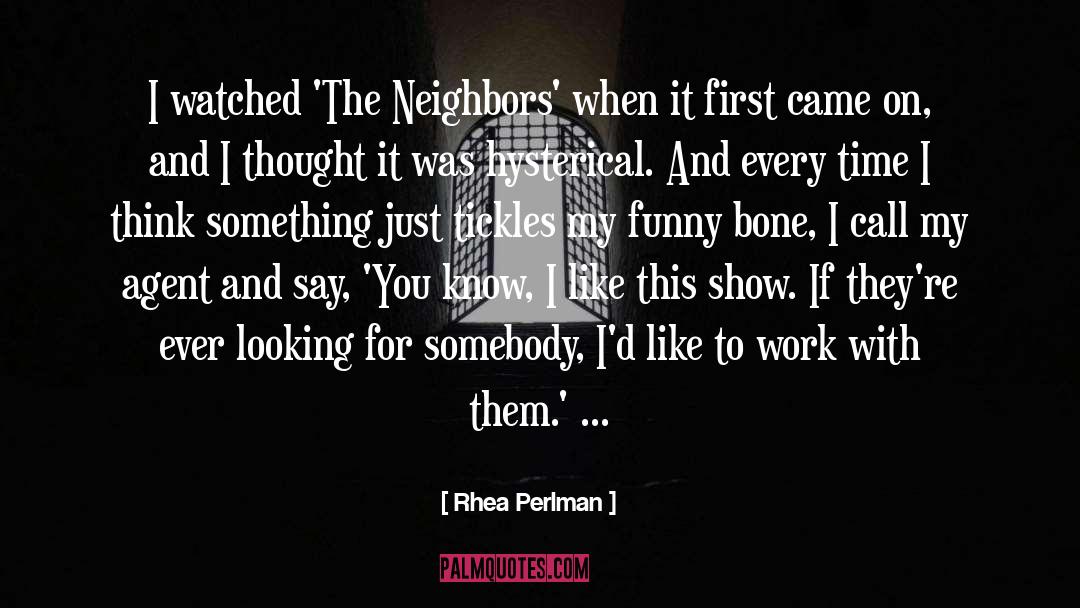 The Bone Clocks quotes by Rhea Perlman