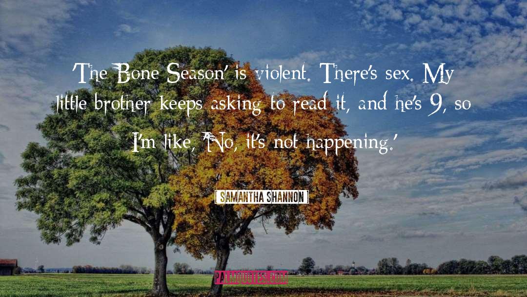 The Bone Collector quotes by Samantha Shannon
