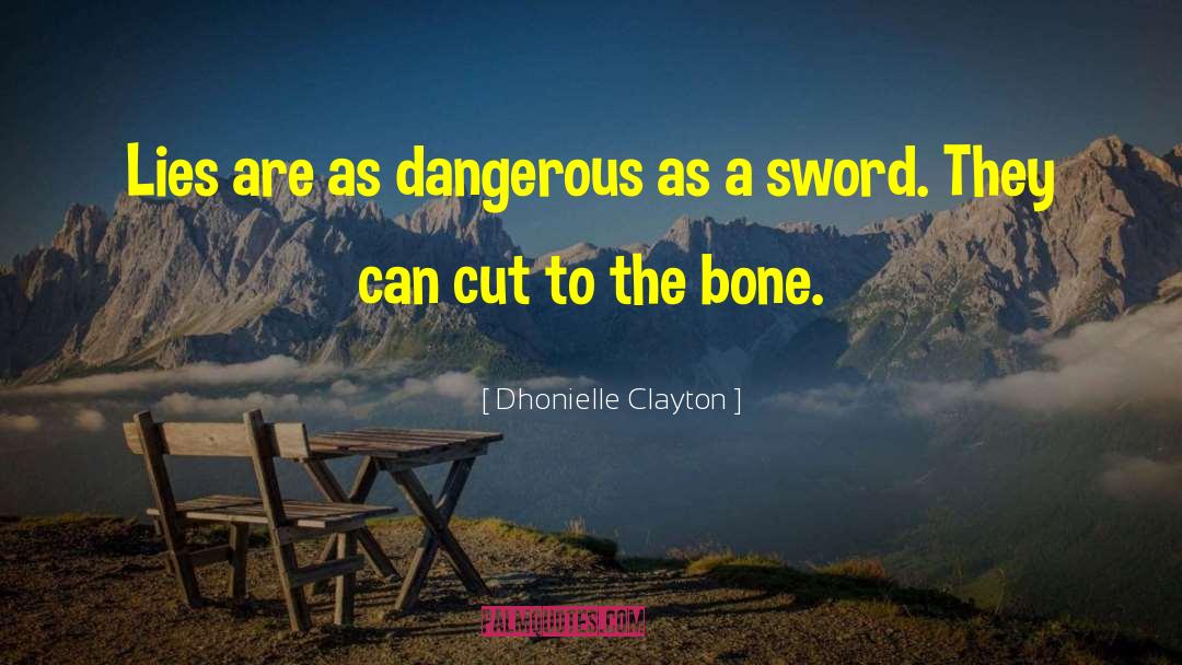 The Bone Orchard quotes by Dhonielle Clayton