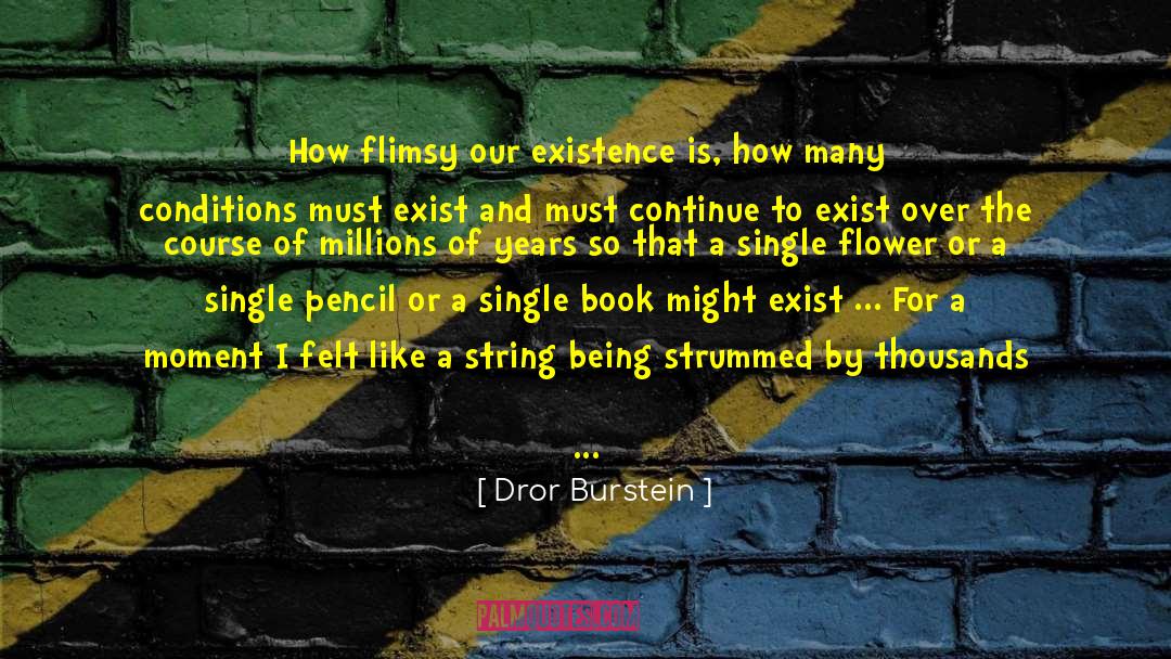 The Book Is Heretics quotes by Dror Burstein