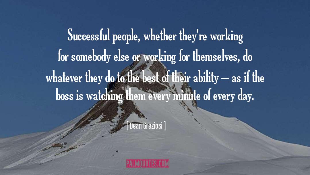The Boss quotes by Dean Graziosi