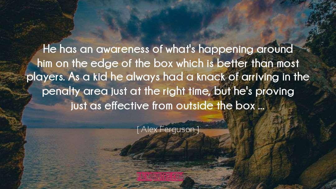 The Box quotes by Alex Ferguson