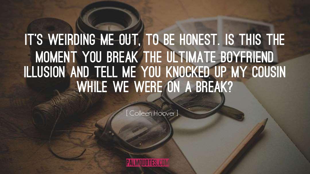 The Break Up Artist quotes by Colleen Hoover
