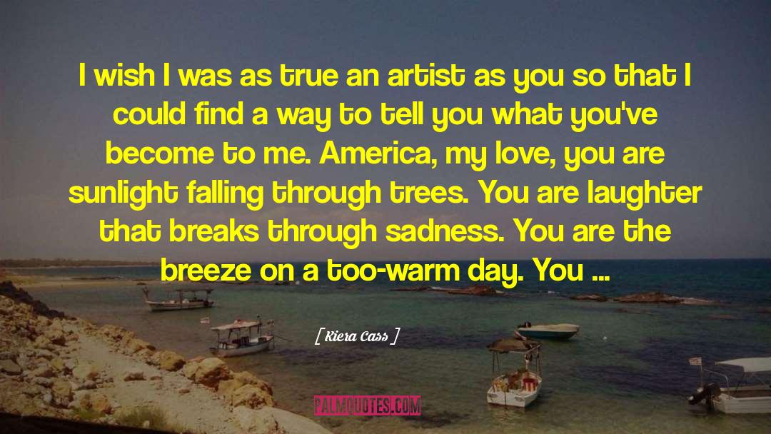 The Breeze quotes by Kiera Cass