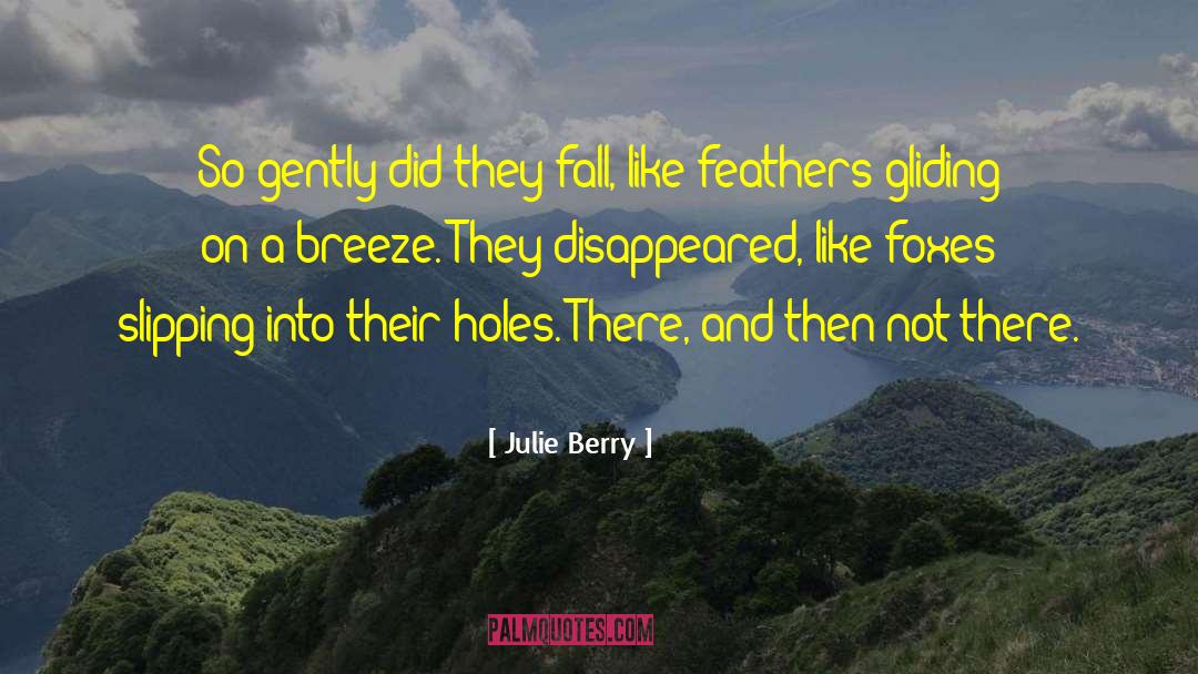 The Breeze quotes by Julie Berry