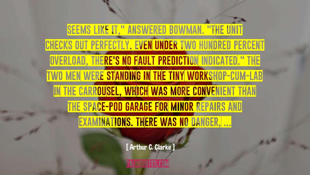 The Breeze quotes by Arthur C. Clarke