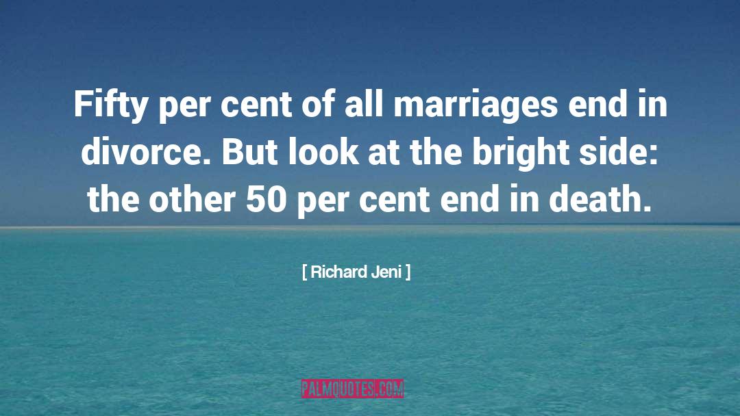 The Bright Side Of Life quotes by Richard Jeni