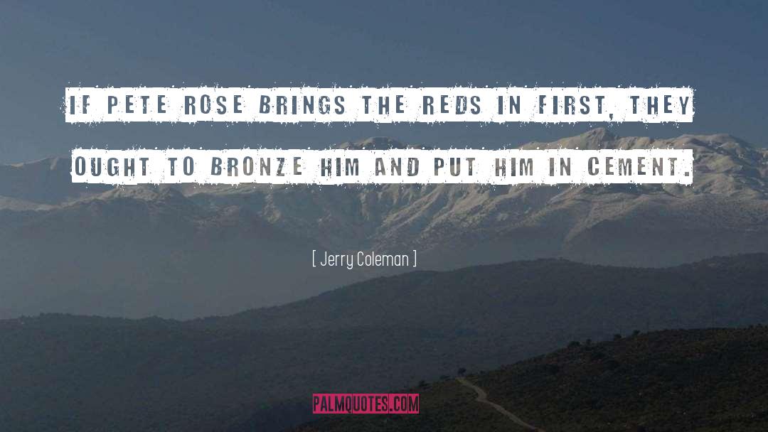 The Bronze Horseman quotes by Jerry Coleman