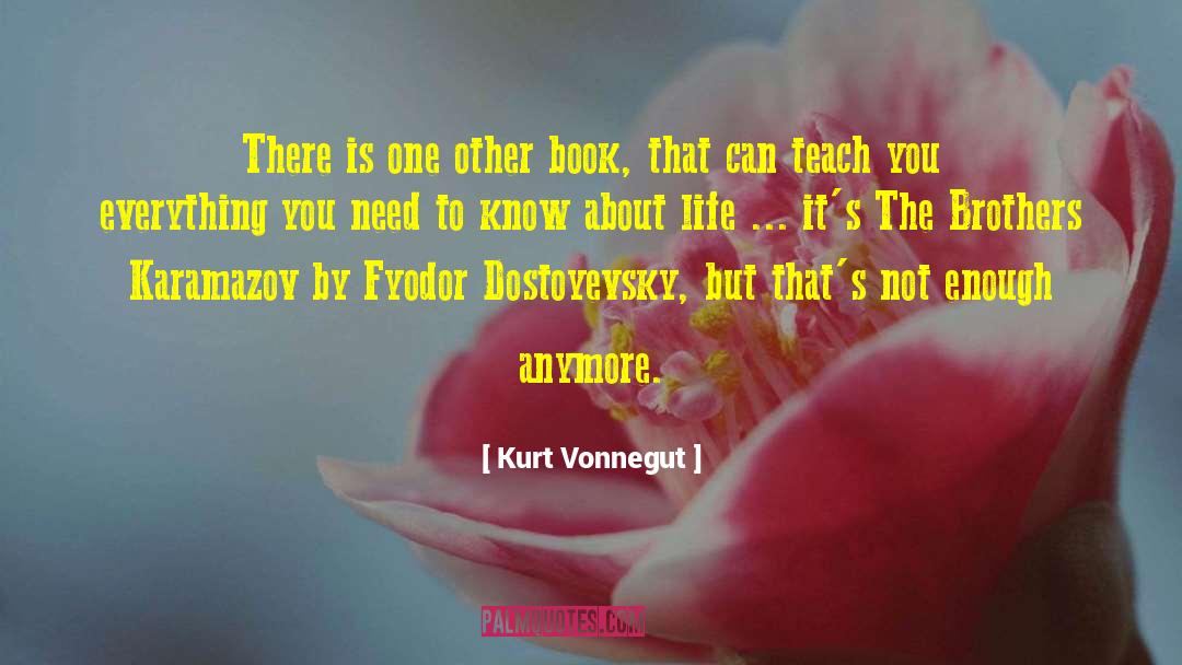 The Brothers Karamazov quotes by Kurt Vonnegut