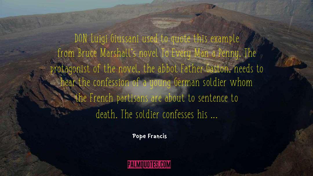 The Bunna Man Novel quotes by Pope Francis