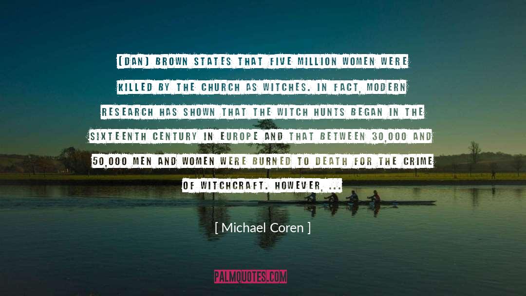 The Burning Times quotes by Michael Coren