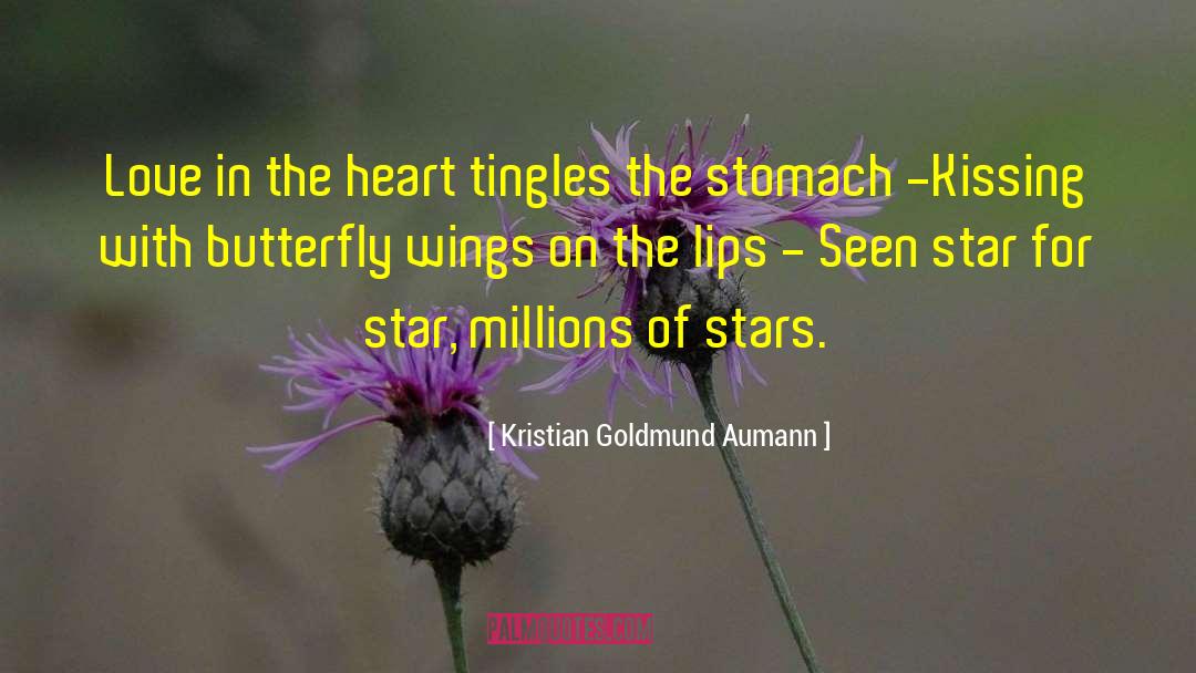 The Butterfly Garden quotes by Kristian Goldmund Aumann