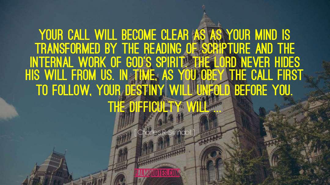 The Call quotes by Charles R. Swindoll
