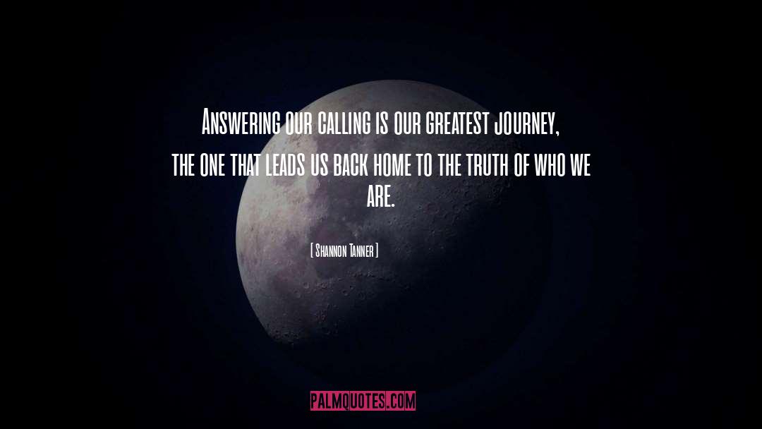 The Calling quotes by Shannon Tanner