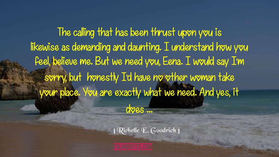 The Calling quotes by Richelle E. Goodrich