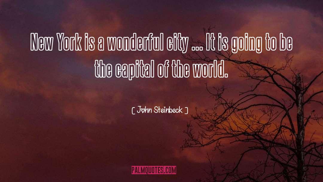 The Capital Of The World quotes by John Steinbeck