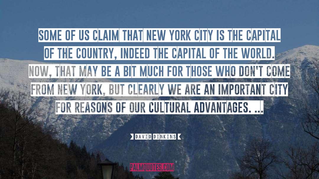 The Capital Of The World quotes by David Dinkins