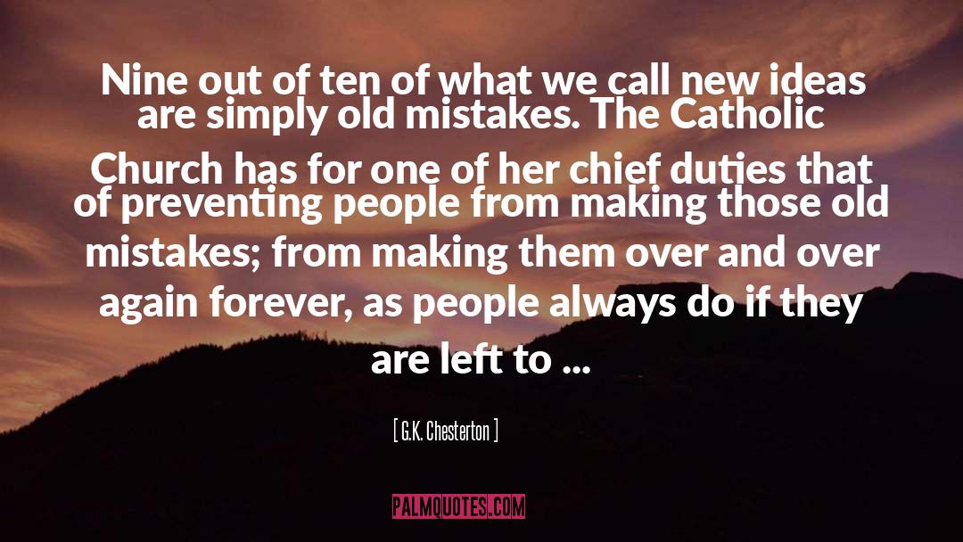 The Catholic Church quotes by G.K. Chesterton