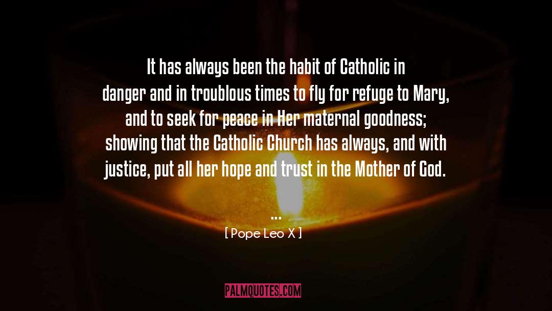 The Catholic Church quotes by Pope Leo X