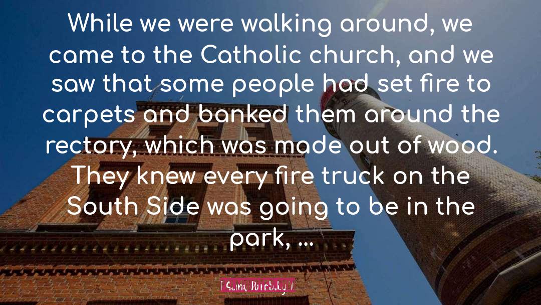 The Catholic Church quotes by Sara Paretsky