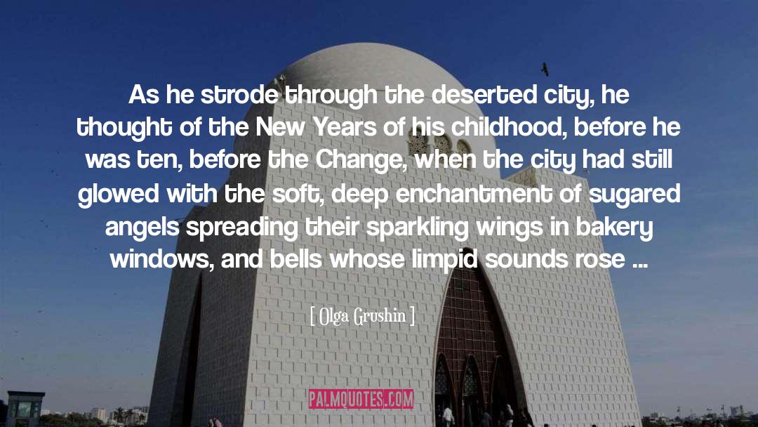 The Change quotes by Olga Grushin