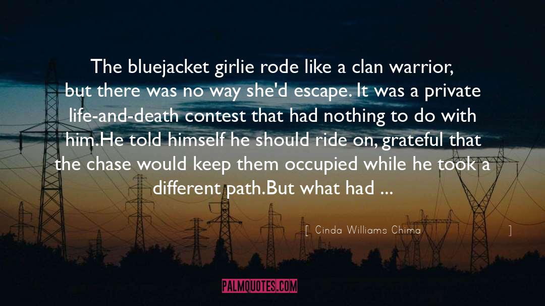 The Chase quotes by Cinda Williams Chima