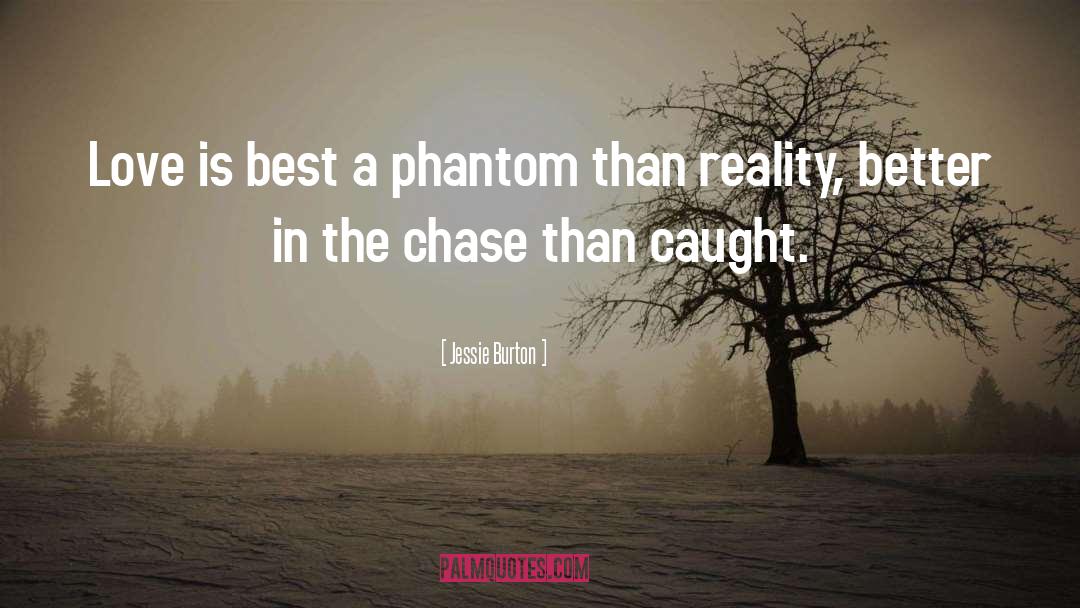 The Chase quotes by Jessie Burton