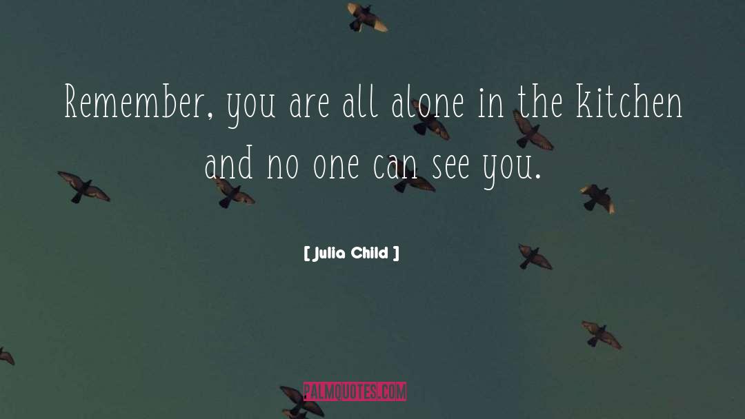 The Child Thief quotes by Julia Child