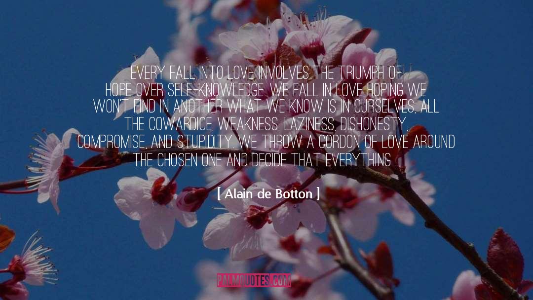 The Chosen One quotes by Alain De Botton